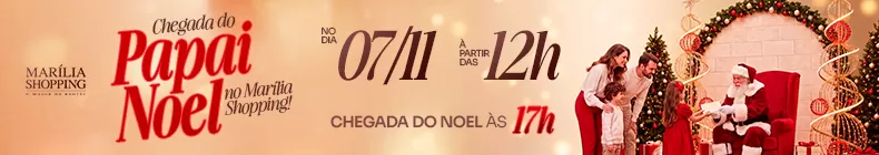 Marília Shopping chegada papai Noel 