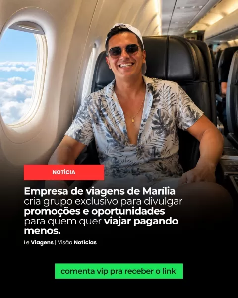 Lê Viagens de Marília cria grupo exclusivo para divulgar promoções e ofertas de viagens
