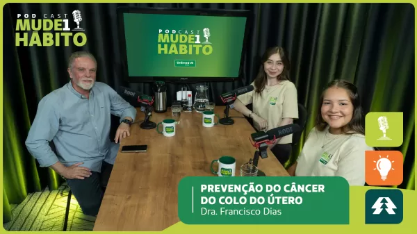 UNIMED: Câncer de colo de útero: informação e prevenção salvam vidas