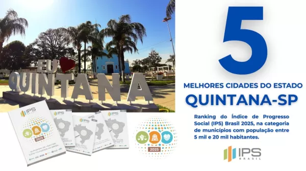 Quintana está entre as 5 melhores cidades do Estado e se consolida como referência em gestão pública