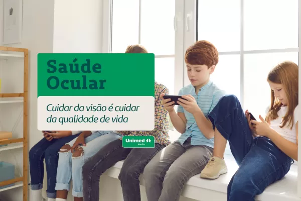 Saúde ocular: cuidar da visão é cuidar da qualidade de vida