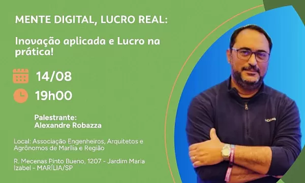 Empreendedorismo: palestra “Mente Digital, lucro real” será realizada em Marília