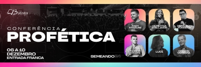 PIB Marília prossegue hoje com a Conferência Profética 