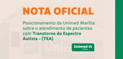  Posicionamento Unimed Marília sobre o atendimento de pacientes com Transtorno do Espectro Autista