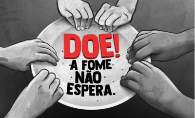 Fundo Social inicia Campanha “Doe! A Fome Não Espera” nesta sexta