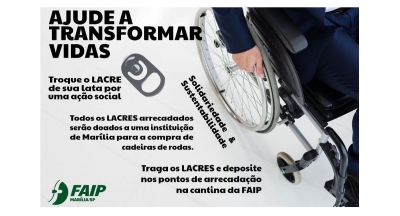 Reciclagem solidária: FAIP Marília arrecada lacres para entidades assistenciais