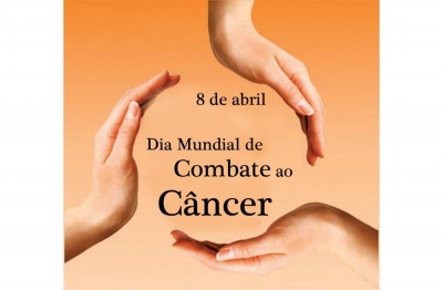 8 de Abril: Dia Mundial do Combate ao Câncer