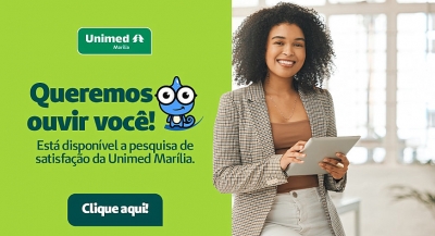 Unimed Marília realiza pesquisa de satisfação on-line