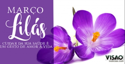 Grande ação da Campanha Março Lilás acontece neste sábado em Marília