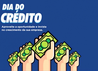 Sebrae promove Dia do Crédito