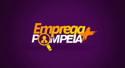 Emprega Pompeia tem oportunidades de trabalho. Confira!