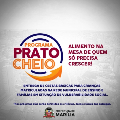 Programa Prato Cheio prevê a compra de até 60 mil cestas básicas 