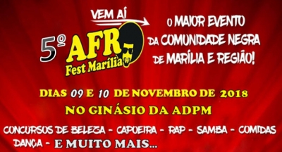5º Afrofest em Marília: um dos maiores eventos da Comunidade Negra
