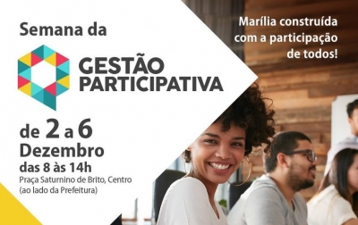Prefeitura de Marília quer ouvir o cidadão e vai realizar Semana de Gestão Participativa