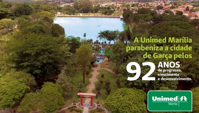 Garça completa 92 anos e a Unimed Marília parabeniza esta cidade por suas conquistas