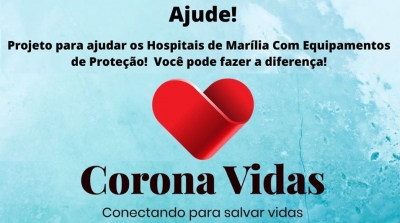 Projeto Coronavidas mobiliza lideranças em Marília para ajudar equipes nos hospitais